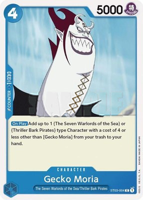 Gecko Moria, Starter Deck 3: The Seven Warlords of The Sea