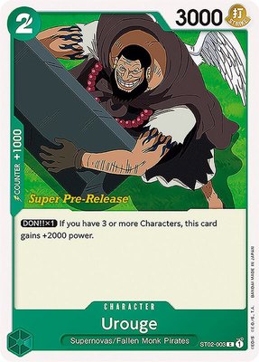 Urouge, Super Pre-Release Starter Deck 2: Worst Generation