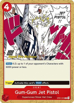 Gum-Gum Jet Pistol, Super Pre-Release Starter Deck 1: Straw Hat Crew