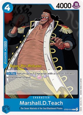 Marshall.D.Teach, Super Pre-Release Starter Deck 3: The Seven Warlords of the Sea