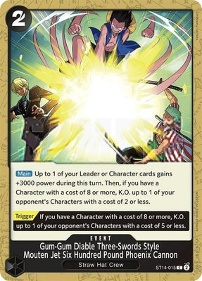 Gum-Gum Diable Three-Swords Style Mouten Jet Six Hundred Pound Phoenix Cannon, Starter Deck 14: 3D2Y