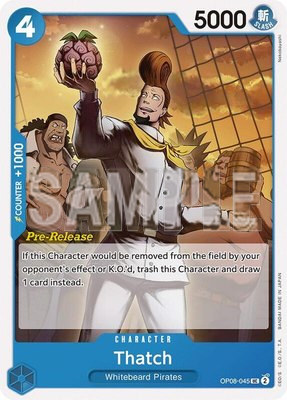 Thatch, Two Legends Pre-Release Cards