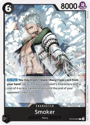 Smoker (ST19-001), Starter Deck 19: BLACK Smoker