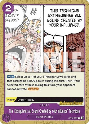 The "Extinguishes All Sound Created by Your Influence" Technique, Legacy of the Master Release Event Cards