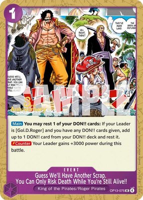 Guess We'll Have Another Scrap. You Can Only Risk Death While You're Still Alive!!, Carrying On His Will: 3rd Anniversary Tournament Cards