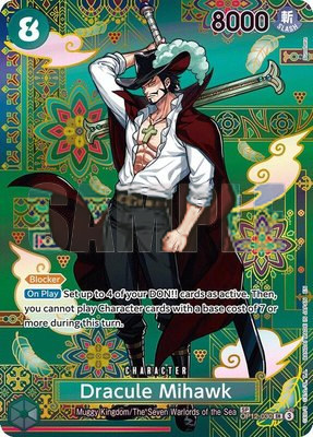 Dracule Mihawk (SP), The Azure Sea's Seven