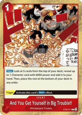And You Get Yourself in Big Trouble!!, Starter Deck EX: Luffy & Ace